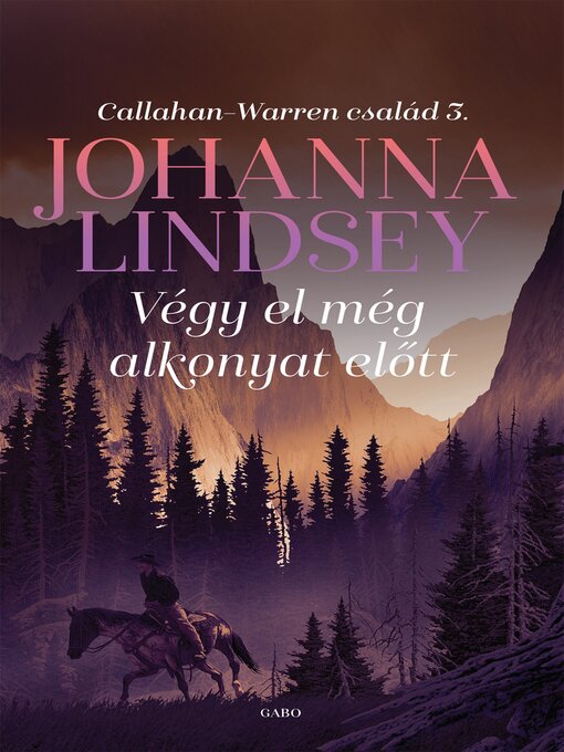 Title details for Végy el még alkonyat előtt by Johanna Lindsey - Available